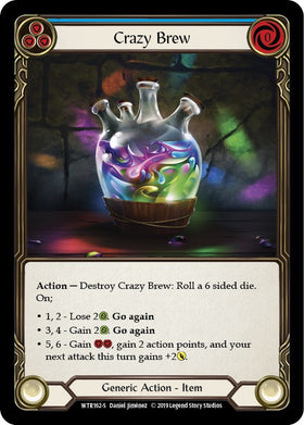 Crazy Brew [WTR162] [Welcome to Rathe] 1st Edition Rainbow Foil
