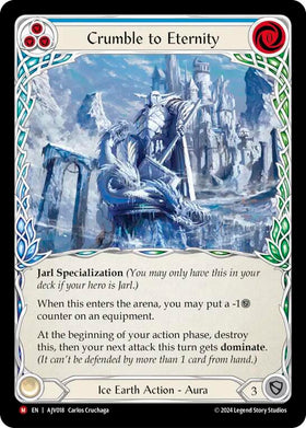 Crumble to Eternity [AJV018] [Armory Deck: Jarl Vetreidi] Rainbow Foil