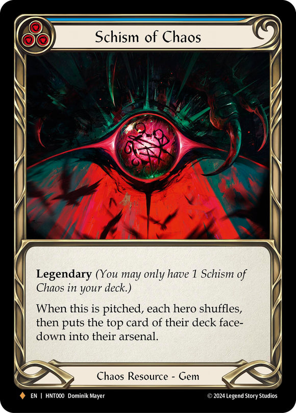 Schism of Chaos [HNT000] [The Hunted] Rainbow Foil