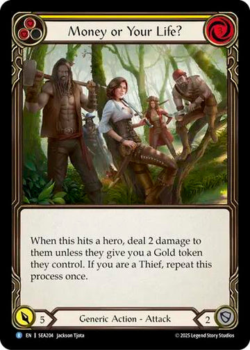 Money or Your Life? (Yellow) [SEA204] [High Seas] Rainbow Foil