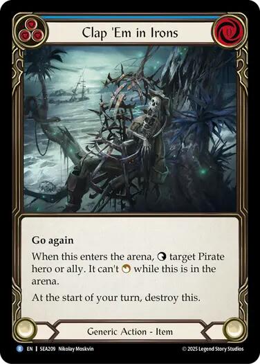 Clap 'Em in Irons [SEA209] [High Seas] Rainbow Foil