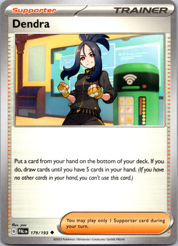 Dendra - 179/193 [179/193] [Paldea Evolved]