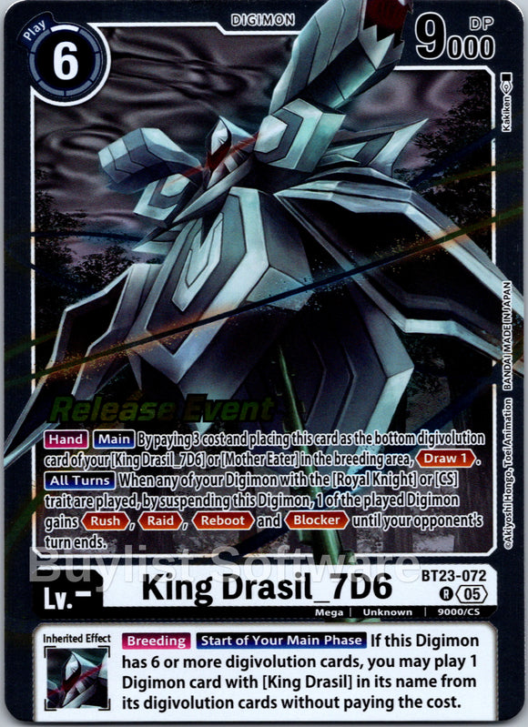King Drasil_7D6 [BT23-072 R] [Hackers' Slumber Release Event Cards] Foil