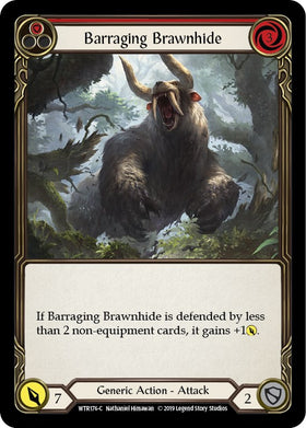 Barraging Brawnhide (Red) [WTR176] [Welcome to Rathe] 1st Edition Normal