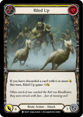 Riled Up (Yellow) [CRU017] [Crucible of War] Unlimited Edition Rainbow Foil