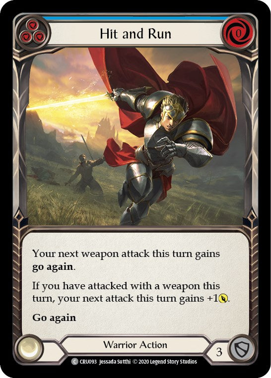 Hit and Run (Blue) [CRU093] [Crucible of War] Unlimited Edition Rainbow Foil