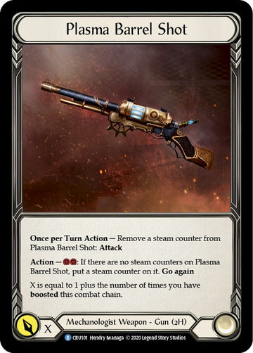 Plasma Barrel Shot [CRU101] [Crucible of War] Unlimited Edition Normal
