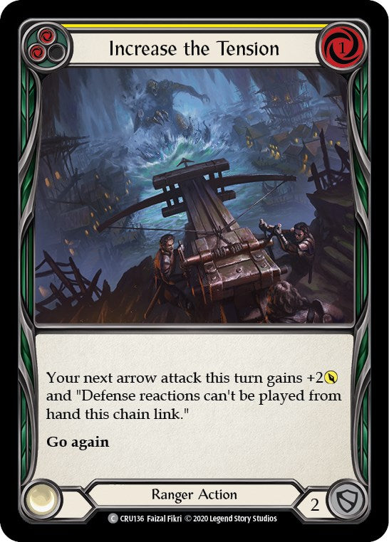 Increase the Tension (Yellow) [CRU136] [Crucible of War] Unlimited Edition Normal