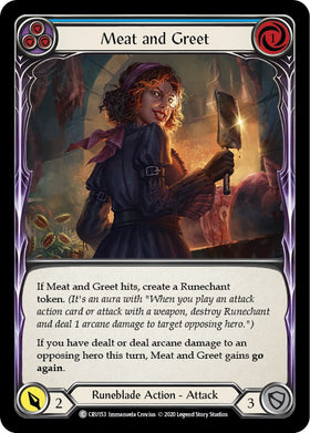 Meat and Greet (Blue) [CRU153] [Crucible of War] Unlimited Edition Rainbow Foil