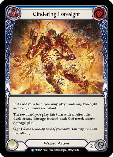 Cindering Foresight (Blue) [CRU167] [Crucible of War] Unlimited Edition Normal