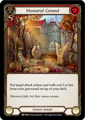 Memorial Ground (Red) [MON303] [Monarch] 1st Edition Rainbow Foil