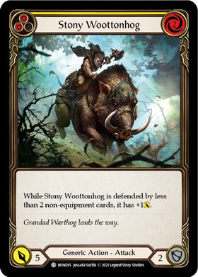 Stony Woottonhog (Yellow) [MON285] [Monarch] Unlimited Edition Rainbow Foil
