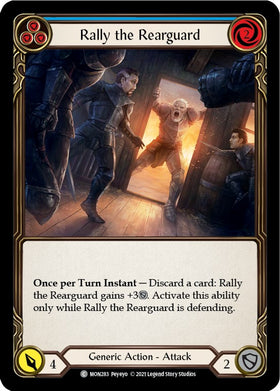 Rally the Rearguard (Blue) [MON283] [Monarch] Unlimited Edition Rainbow Foil