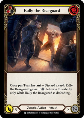 Rally the Rearguard (Yellow) [MON282] [Monarch] Unlimited Edition Rainbow Foil