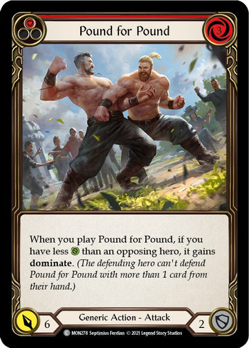 Pound for Pound (Red) [MON278] [Monarch] Unlimited Edition Normal