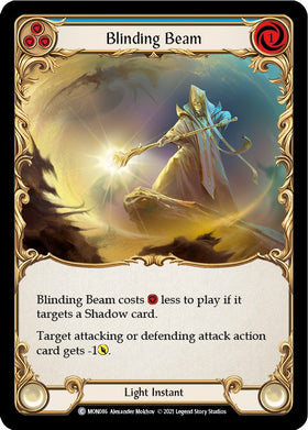 Blinding Beam (Blue) [MON086] [Monarch] Unlimited Edition Normal