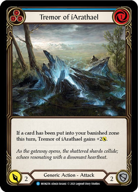 Tremor of iArathael (Blue) [MON256] [Monarch] 1st Edition Rainbow Foil