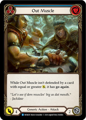 Out Muscle (Blue) [MON250] [Monarch] Unlimited Edition Rainbow Foil