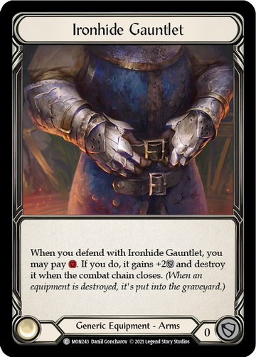 Ironhide Gauntlet [MON243] [Monarch] 1st Edition Normal