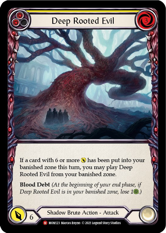 Deep Rooted Evil [MON123] [Monarch] Unlimited Edition Normal