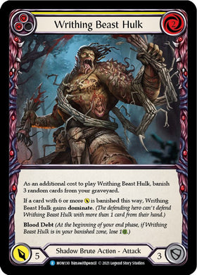 Writhing Beast Hulk (Yellow) [MON130] [Monarch] Unlimited Edition Normal