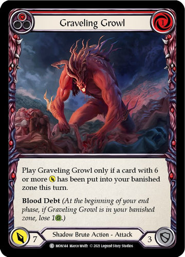 Graveling Growl (Red) [MON144] [Monarch] Unlimited Edition Rainbow Foil