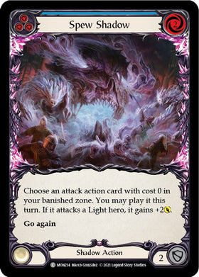 Spew Shadow (Blue) [MON214] [Monarch] Unlimited Edition Normal