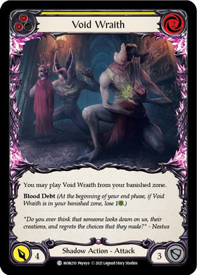 Void Wraith (Yellow) [MON210] [Monarch] 1st Edition Normal