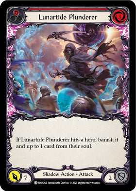 Lunartide Plunderer (Red) [MON206] [Monarch] Unlimited Edition Rainbow Foil