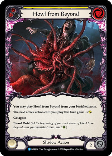 Howl from Beyond (Yellow) [MON201] [Monarch] 1st Edition Normal