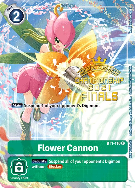 Flower Cannon (2021 Championship Finals Tamer's Evolution Pack) [BT1-110] [Release Special Booster 1.0] Foil