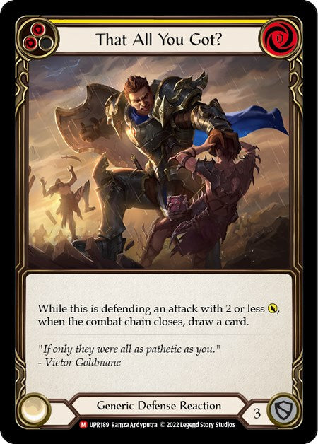 That All You Got? [UPR189] [Uprising] Rainbow Foil