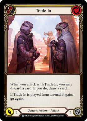 Trade In (Yellow) [UPR213] [Uprising]
