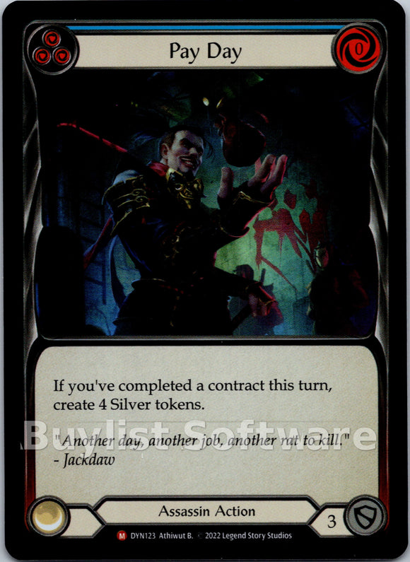 Pay Day [DYN123] [Dynasty] Rainbow Foil
