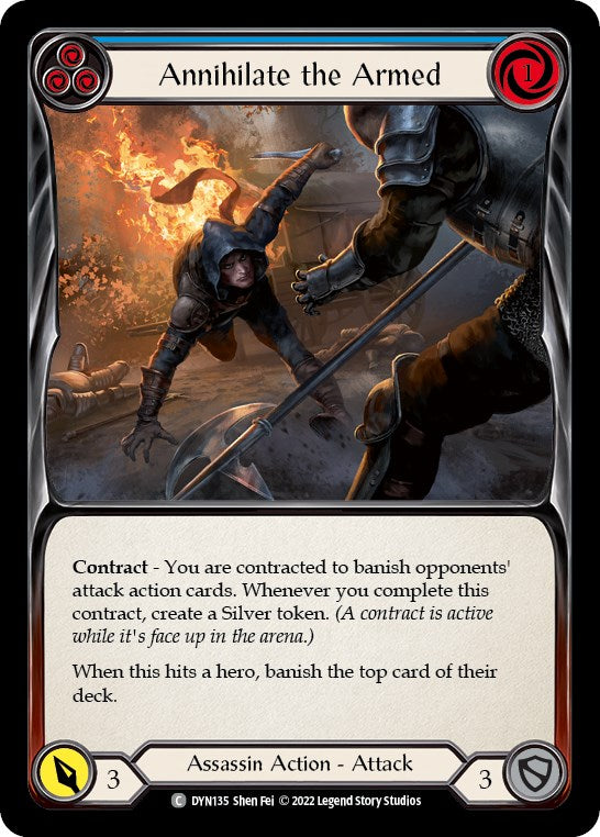 Annihilate the Armed (Blue) [DYN135] [Dynasty]