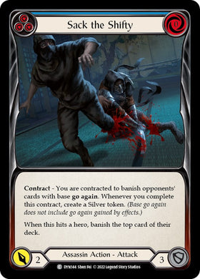 Sack the Shifty (Blue) [DYN144] [Dynasty]