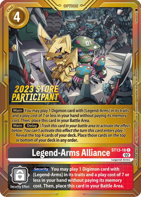 Legend-Arms Alliance (2023 Store Participant) [ST13-16] [Starter Deck 13: Ragnaloardmon] Foil