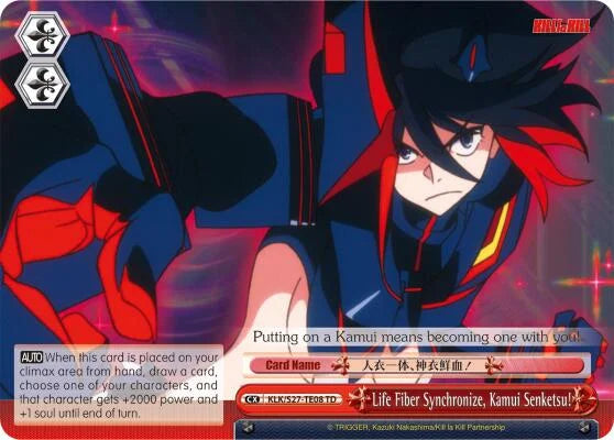 4d91944a-0b46-47fa-bea9-fb030e9bcfeb | ws-klk/s27-te08-td-nf-killlakill-t-tri-nm | Life Fiber Synchronize, Kamui Senketsu! (TD)