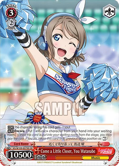 4d91944a-0b46-47fa-bea9-fb030e9bcfeb | ws-sis/w109-e079s-sr-nf-loveliveschoidolfest2miralive-s-sup-nm | Come a Little Closer, You Watanabe (SR)