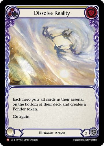 Dissolve Reality [HVY253] [Heavy Hitters] Rainbow Foil