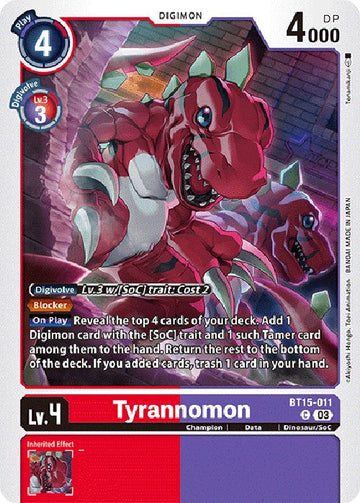 Tyrannomon [BT15-011 C] [Exceed Apocalypse]