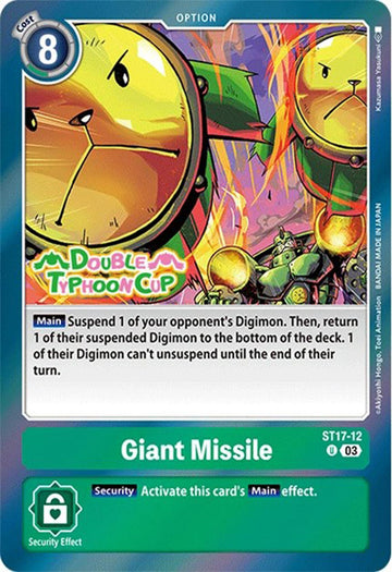 Giant Missile [ST17-12] [Starter Deck 17: Double Typhoon Advanced Deck Set Pre-Release Cards] Foil