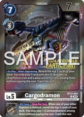Cargodramon (2024 Regionals Participant) [BT14-064] [Blast Ace] Foil
