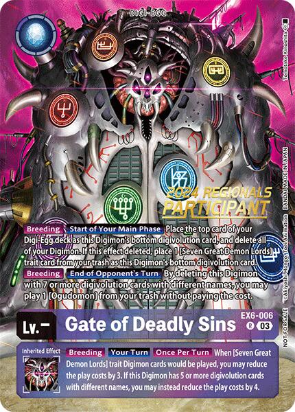 Gate of Deadly Sins (2024 Regionals Participant) [EX6-006] [Infernal Ascension] Foil