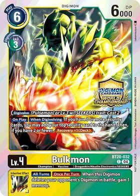 Bulkmon (Regionals 25-26 Champion Card Set Season 1) [BT20-032] [Release Special Booster 2.5] Foil