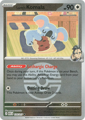 Larry's Komala (Poke Ball) [175/217] [Ascended Heroes] Reverse Holofoil