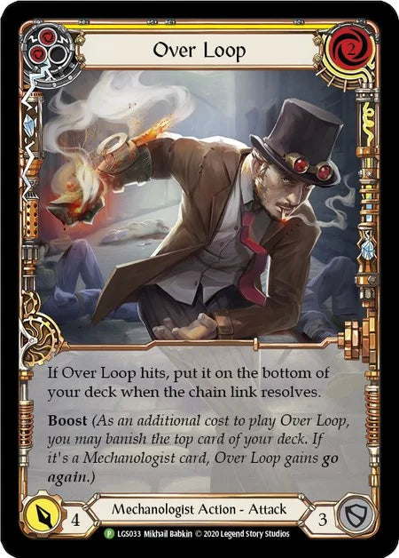 96958019-f8de-4938-bca7-17883a606d85 | fab-lgs033-rf-flesandbloopromcard-y-pro-nm | Over Loop (Yellow) - LGS033