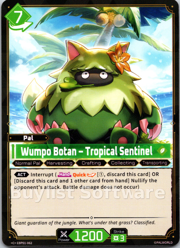 Wumpo Botan – Tropical Sentinel