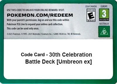 Code Card - 30th Celebration Battle Deck [Umbreon ex]