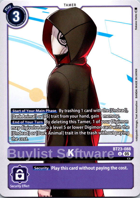 K [BT23-088] [Hackers' Slumber]